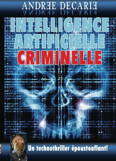 Intelligence artificielle criminelle